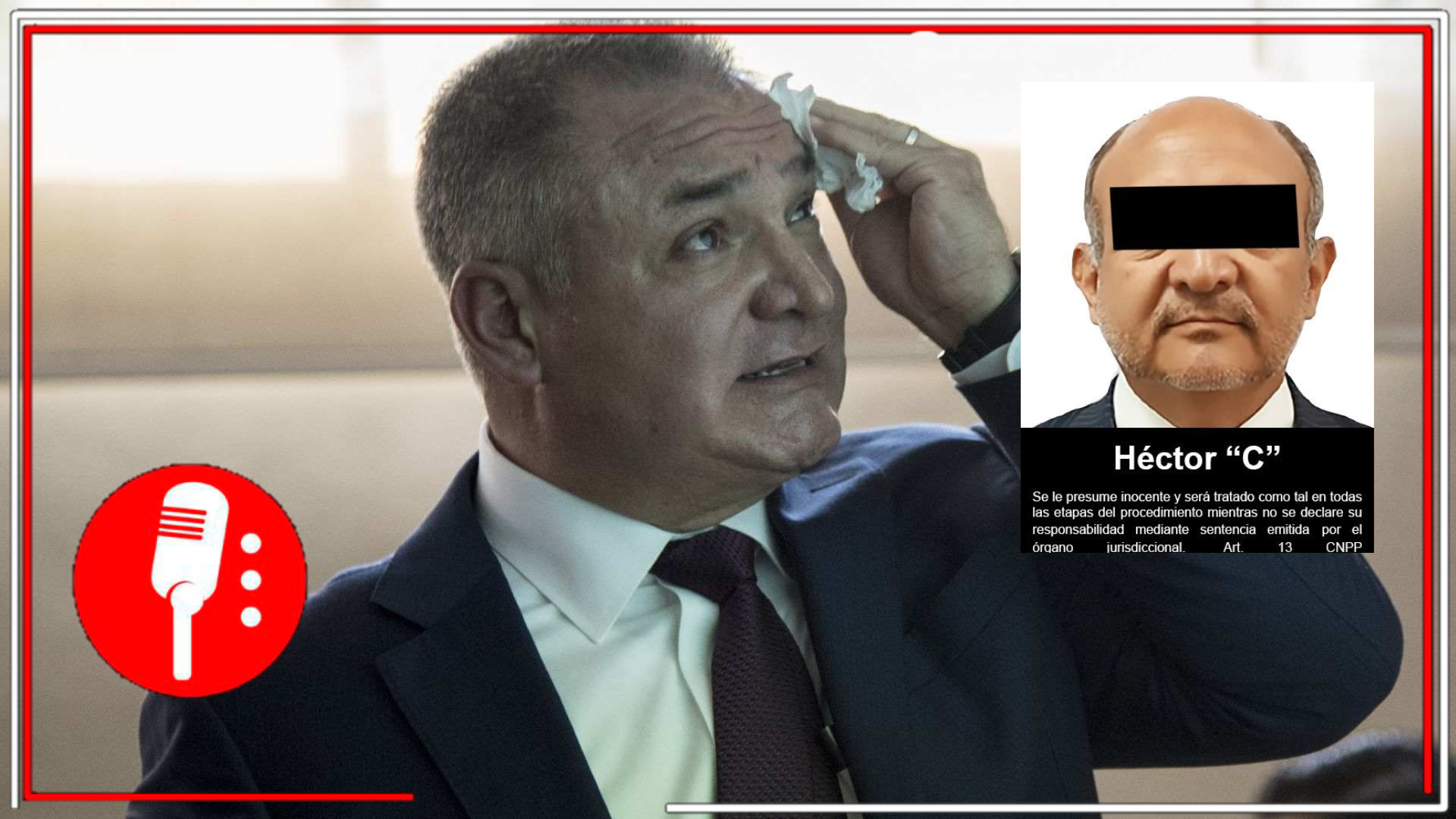 Viculan a proceso a Héctor “C”, operador de desvío millonario ordenando por García Luna