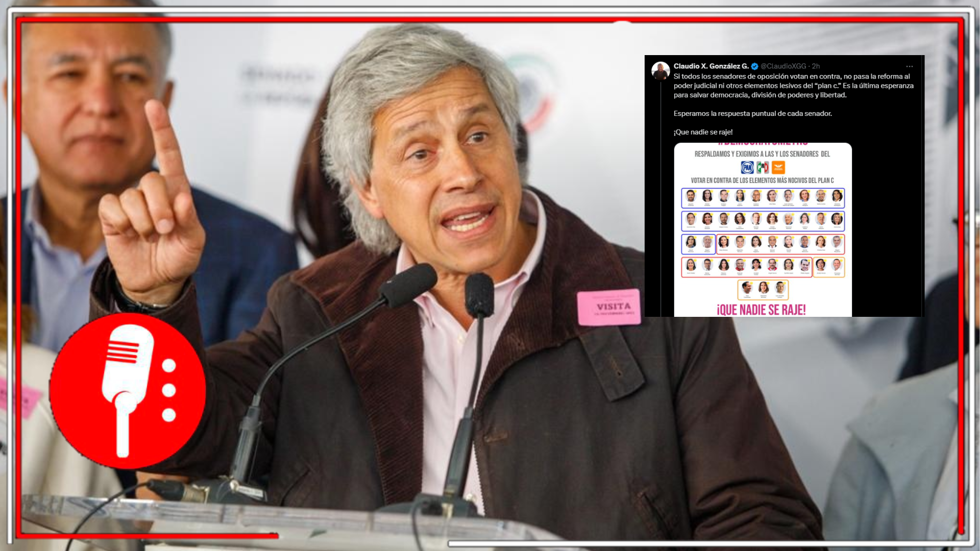 Claudio X. González sigue rogándole a Movimiento Ciudadano para bloquear avances en la democracia y transaprencia de la impartición de justicia