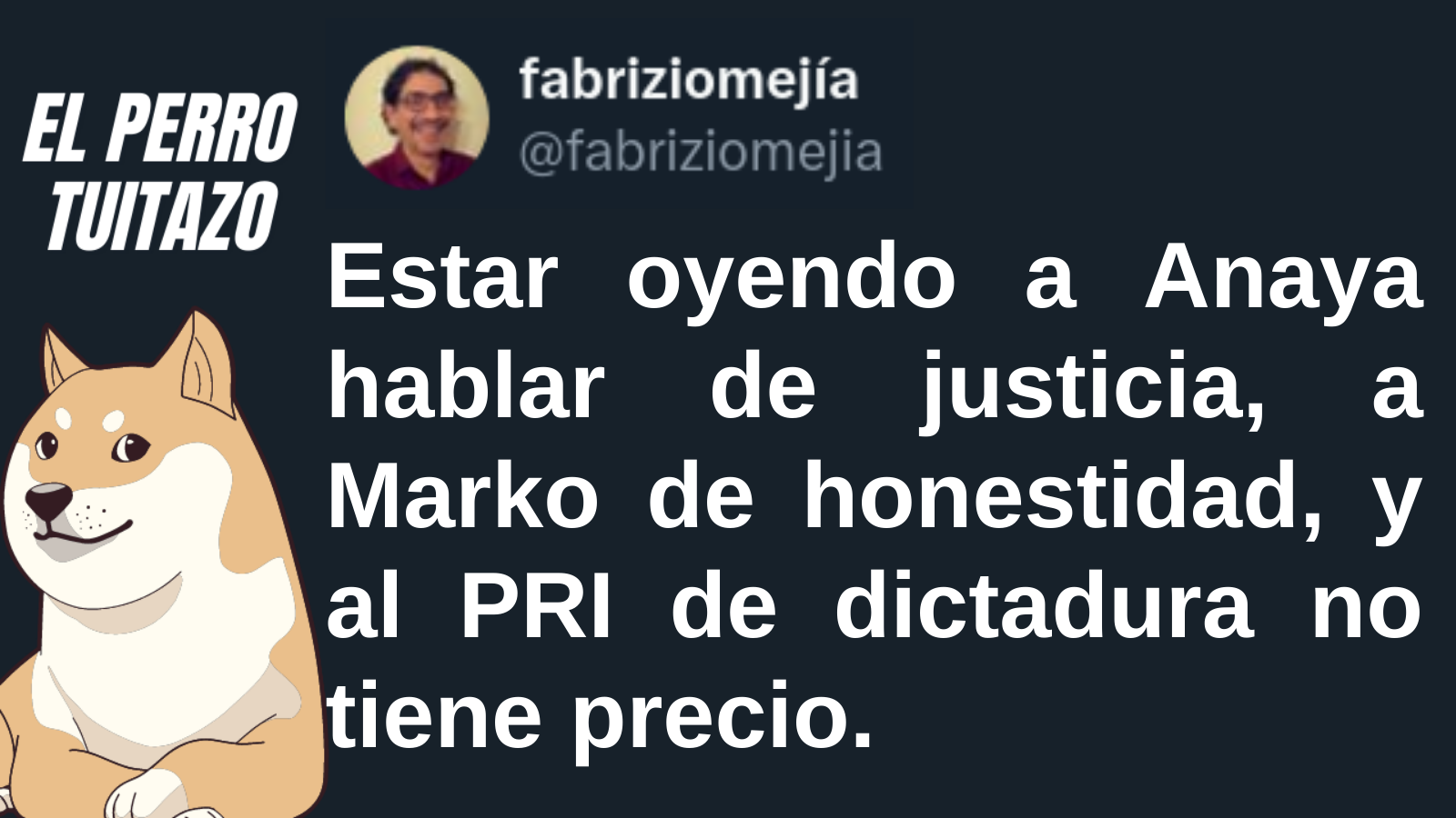 El Perro Tuitazo