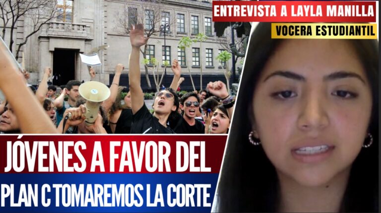 #Entrevista | Jóvenes a favor del Plan C, tomaremos la Corte: Layla Manilla señaló que estudiantes universitarios se manifestarán en las inmediaciones de la SCJN el próximo jueves, para expresar su apoyo a la reforma al Poder Judicial  