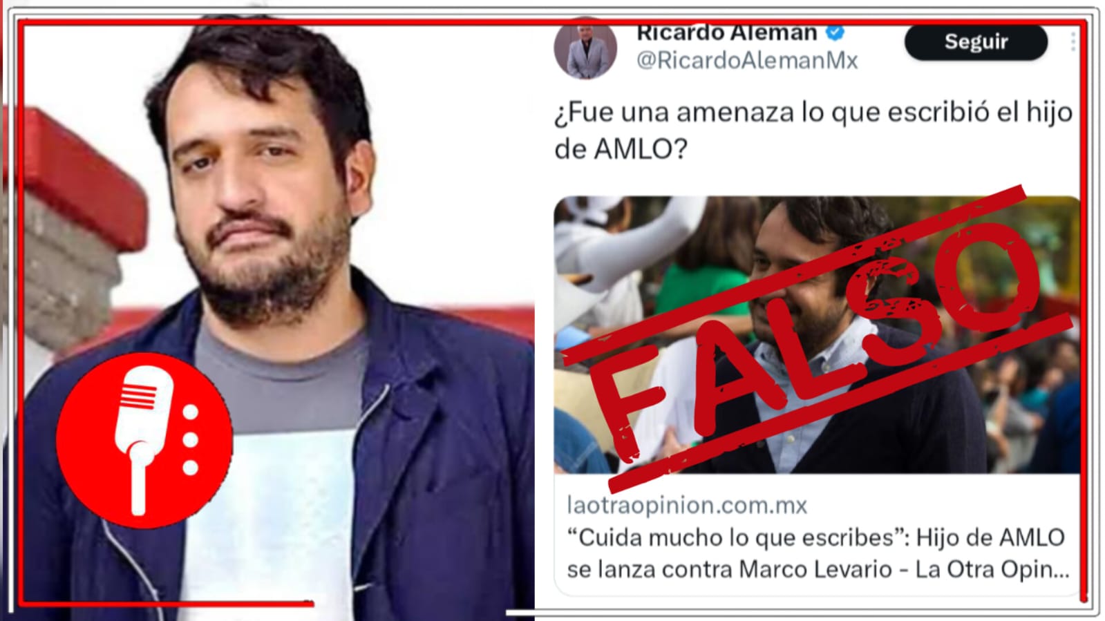 Falso que hijo de AMLO haya amenazado al periodista, Marco Levario Turcott; la cuenta en X usurpa el nombre de Andrés Manuel López Beltrán