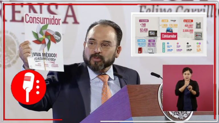 La 4T sigue abriendo camino para que todos los mexicanos estén informados: Revista del Consumidor pasó de 8 mil a 36 mil descargas en este sexenio