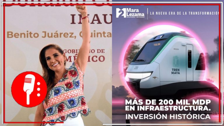 Mara Lezama destaca la histórica inversión de 200 MMDP con los que se han construido obras escenciales para la justicia social