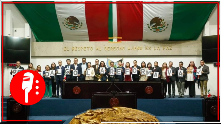 Con 24 votos a favor de la transformación, Hidalgo se convierte en el estado número 22 en aprobar la Reforma Judicial