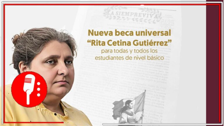 Así será la nueva beca universal &#8220;Rita Cetina Gutiérrez&#8221; para educación básica