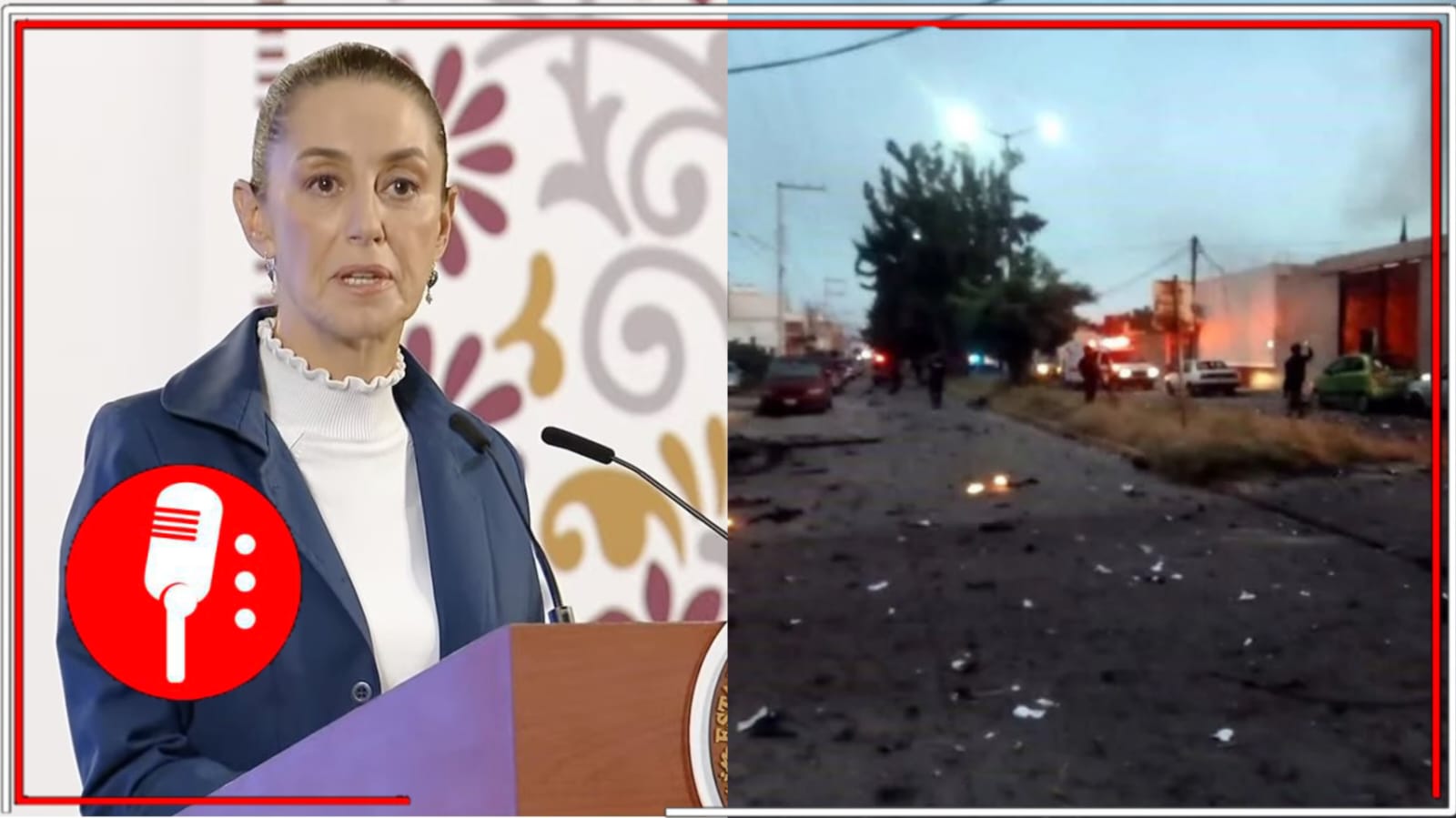 La presidenta Sheinbaum informa que la Fiscalía General de la República investiga explosión de auto bomba en Acámbaro, Guanajuato