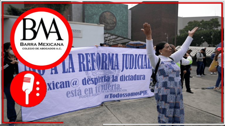 La Barra Mexicana de Abogados sale en defensa de Norma Piña y sus corruptos aliados instando a las autoridades a modificar la Reforma Judicial a su capricho