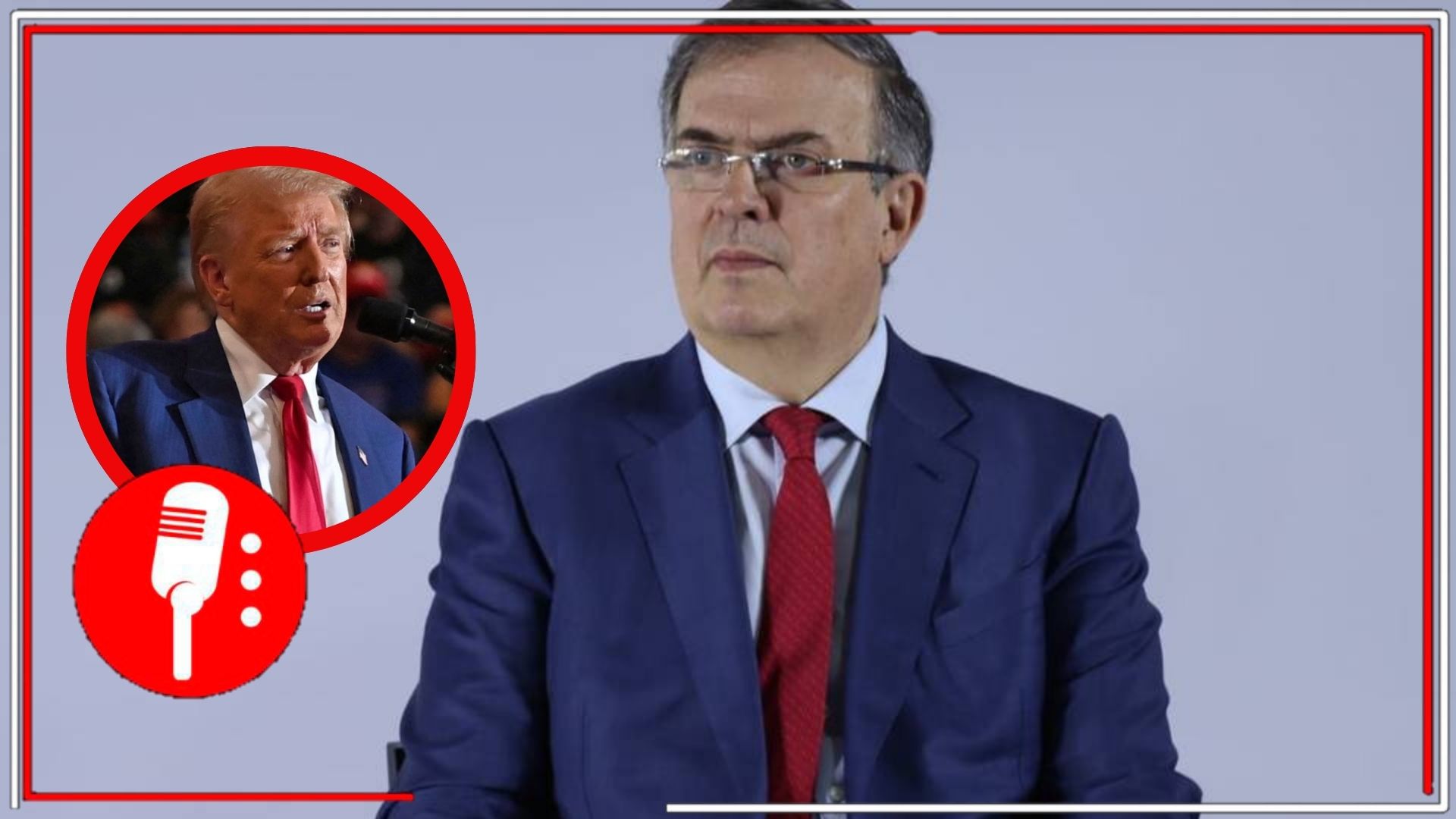 Ebrard advierte a Trump sobre aranceles y destaca beneficios del T-MEC