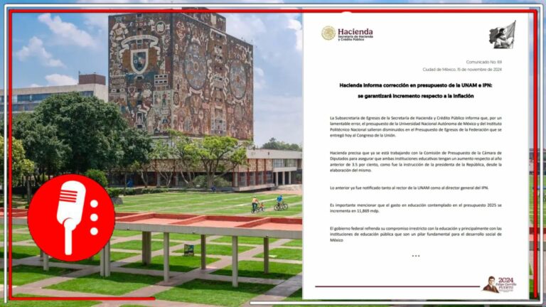 SHCP informa una corrección al presupuesto de la UNAM y el IPN
