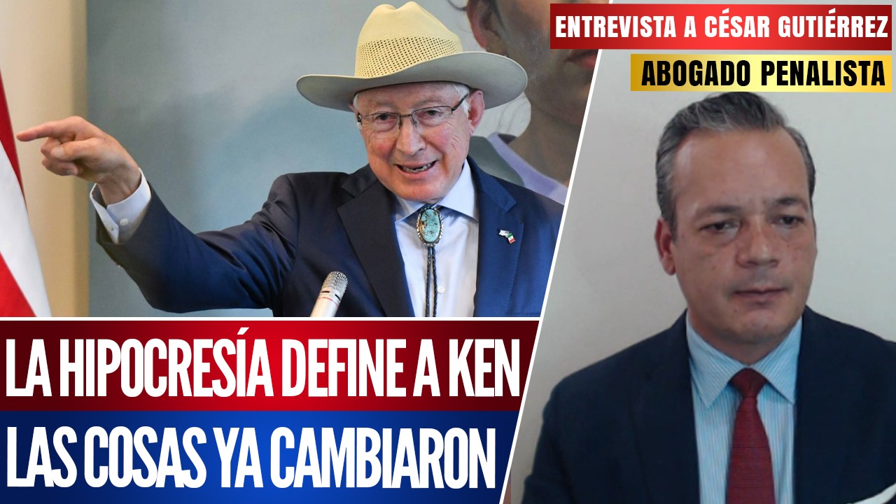 #Entrevista | El abogado César Gutíerrez Priego considera a Ken Salazar como imprudente y uno de los peores embajadores de Estados Unidos en México.