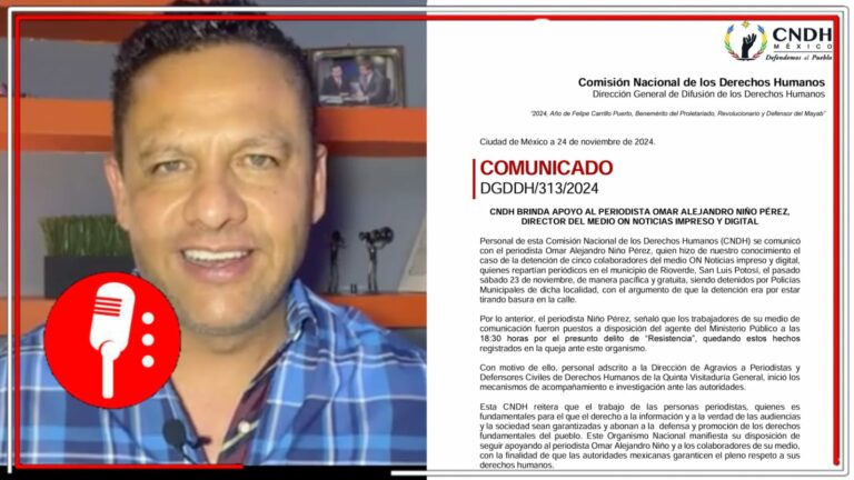 Respalda CNDH trabajo de colaboradores de ON Noticias en San Luis Potosí