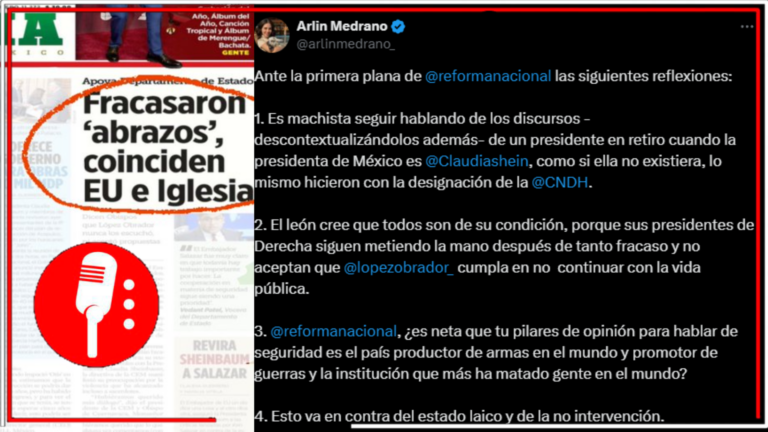 Arlin Medrano destruye narrativa de Reforma sobre &#8220;inseguridad&#8221; después del sexenio de AMLO y llama al respeto por la presidencia de Claudia Sheinbaum