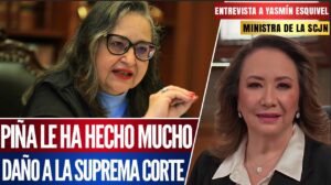 La ministra Yasmín Esquivel advierte que Norma Piña provocó una crisis al interior del Poder Judicial