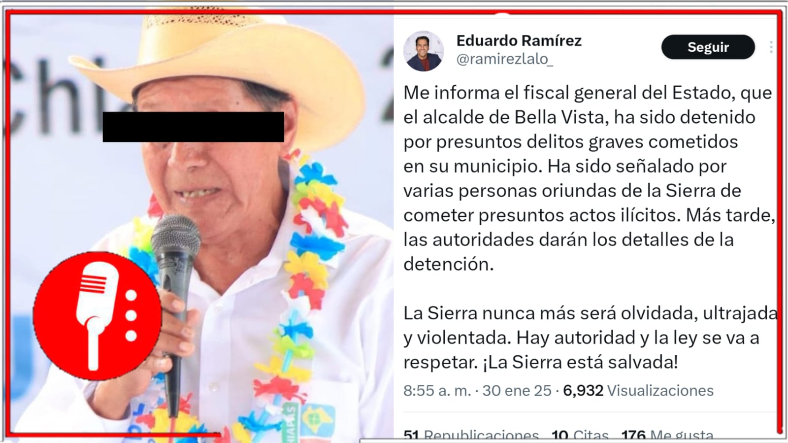 Gobernador de Chiapas informa detención del alcalde de Bella Vista acusado de cometer delitos graves