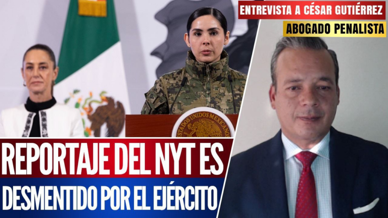 #Entrevista I El abogado César Gutiérrez Priego expone como fue desmentido “reportaje” del NYT
