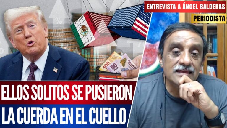 Entrevista | Pegan el Grito Empresarios Gringos vs. Trump por Aranceles a México: Dr. Ángel Balderas
