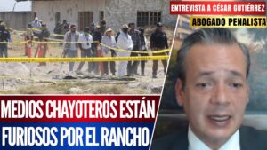 Entrevista | Los medios chayoteros están enojados por el Rancho (Izaguirre). No había crematorios, y por ello están muy furiosos: César Gutiérrez Priego