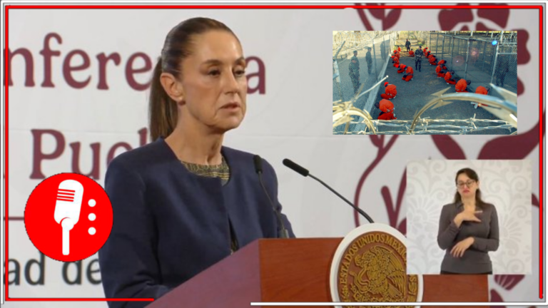 México niega traslado de migrantes a Guantánamo y asegura retorno digno de connacionales desde EE.UU.