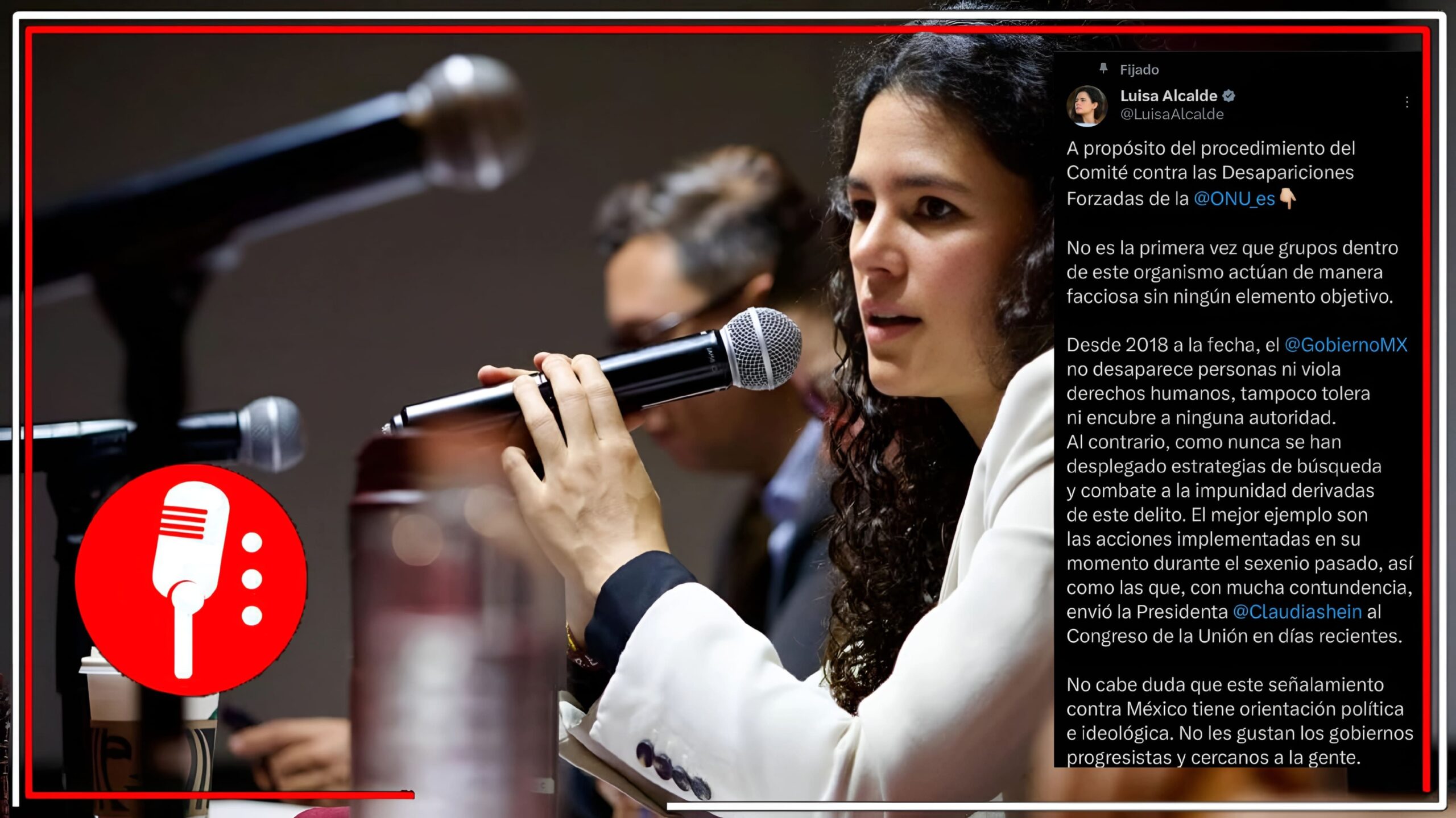 Luisa Alcalde defiende al gobierno de México frente a señalamientos del Comité de la ONU sobre desapariciones forzadas