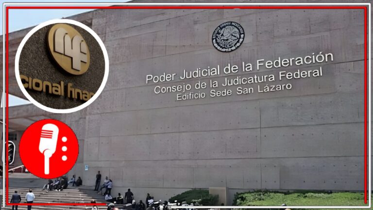 El Poder Judicial en la mira: NAFIN retira más de 10,000 millones sin aviso
