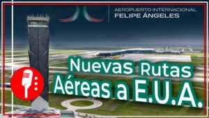 AIFA amplía su conectividad: Nuevas rutas a Estados Unidos en 2025