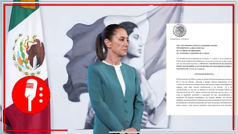 Claudia Sheinbaum presenta Iniciativa para regular telecomunicaciones y prohibir propaganda extranjera