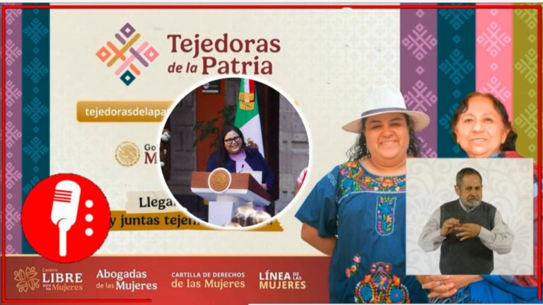 Lanzan convocatoria nacional ‘Tejedoras de la Patria’: una red de 100 mil mujeres que transforman México desde sus comunidades