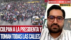 Entrevista | Máximo Allende señala que la ocupación del aeropuerto y las calles en la Ciudad de México es parte de las protestas dirigidas a la Presidenta.