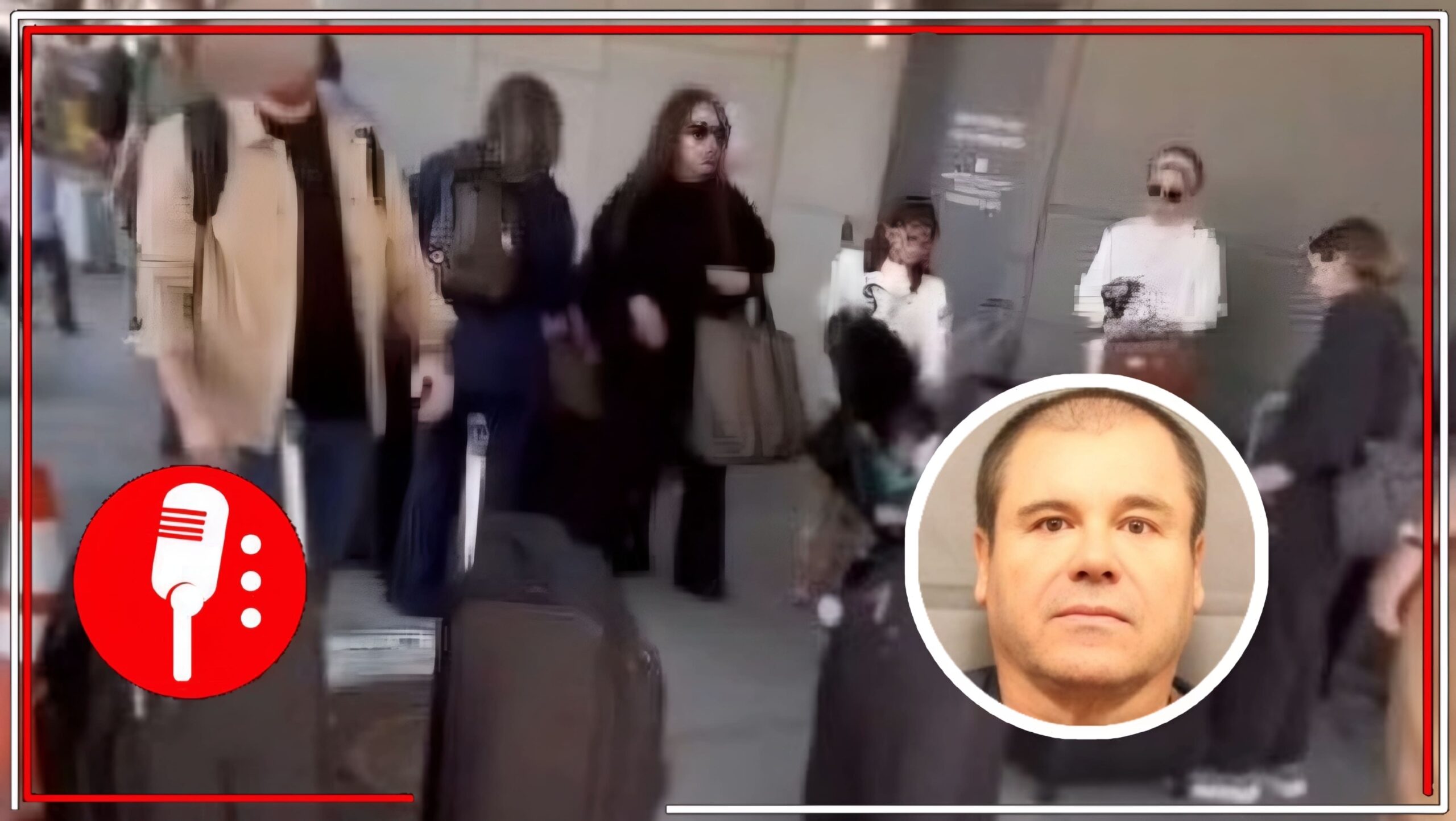 Impactante rendición: 17 familiares de ‘El Chapo’ Guzmán se entregan a autoridades de EE. UU.