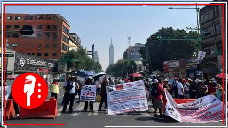 CNTE levanta bloqueos y regresa al plantón en el Zócalo tras horas de protesta