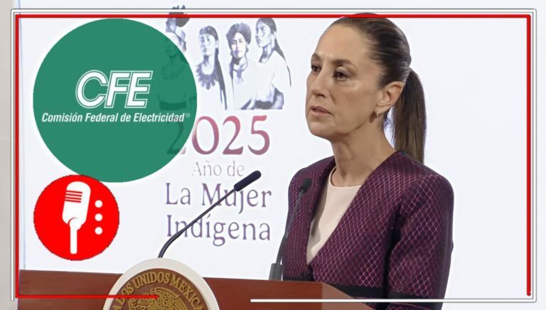 Sheinbaum desmiente cobros casa por casa de CFE y anuncia fortalecimiento de soberanía energética
