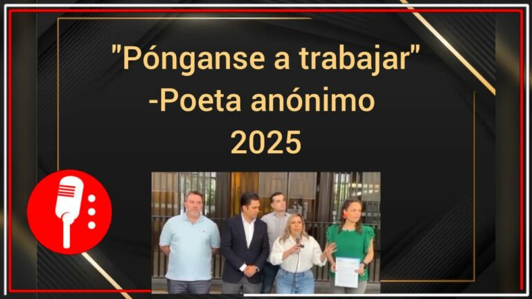 &#8220;¡Pónganse a trabajar!&#8221; &#8211; Poeta anónimo 2025