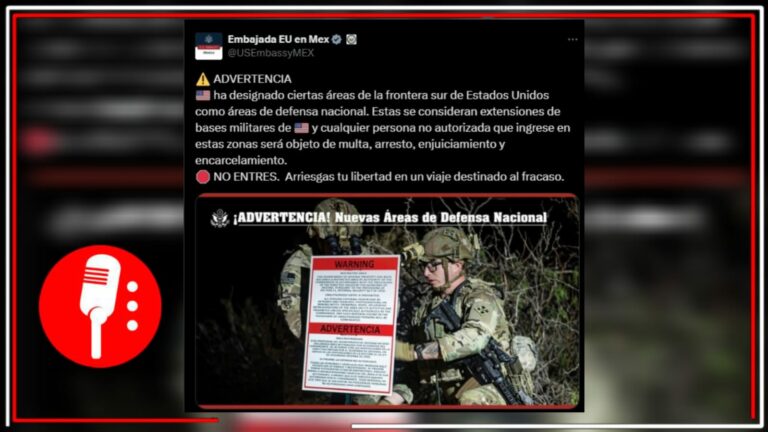 Estados Unidos “cerca” frontera con México y designa “áreas de defensa nacional”