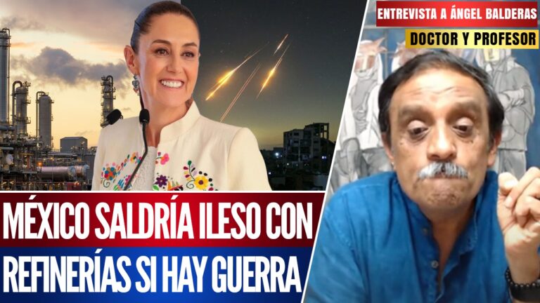 Entrevista | Con el estallido de la guerra, México se resguardó utilizando sus refinerías y su petróleo: Ángel Balderas
