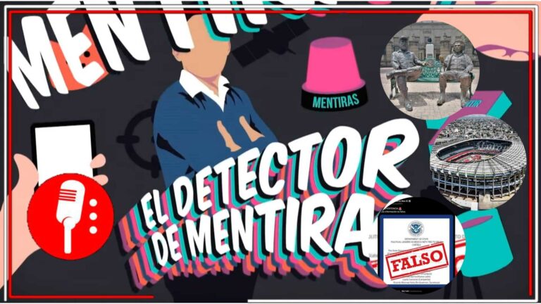 Detector de Mentiras: desmienten falsas acusaciones sobre políticos, monumentos, libertad de expresión, alquileres, Mundial 2026 y hospitales en México