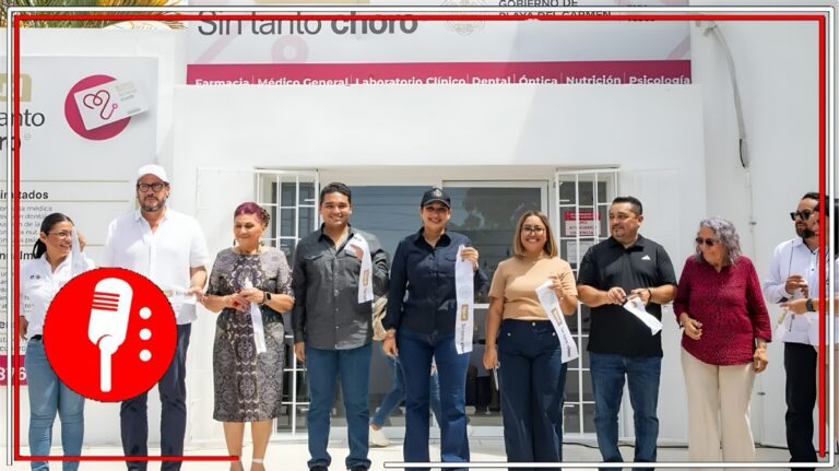 Playa del Carmen inaugura centro de salud gratuito “Sin Tanto Choro”