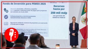 Gobierno de México lanza estrategia para rescatar a Pemex y garantizar su viabilidad sin apoyo fiscal en 2027
