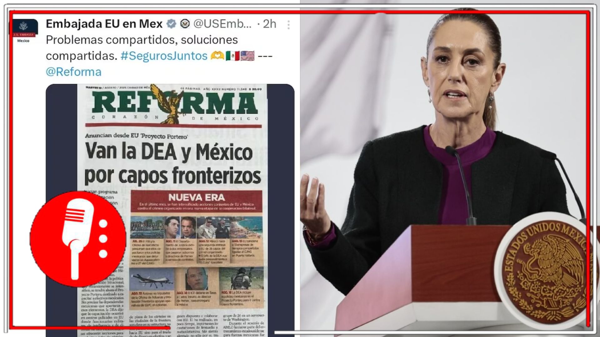Embajada de EE.UU. borra publicaciones tras rechazo de Claudia Sheinbaum al “Proyecto Portero”