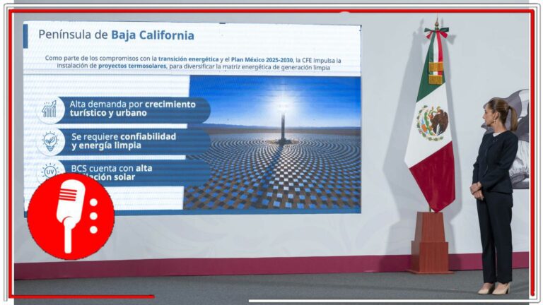 México apuesta por energía termosolar en Baja California Sur; se impulsa autosuficiencia y energías limpias