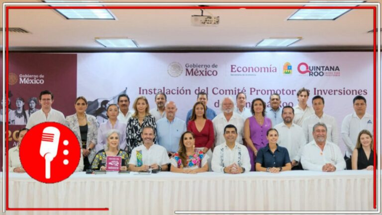 Quintana Roo se suma al Comité de Promotor de Inversiones