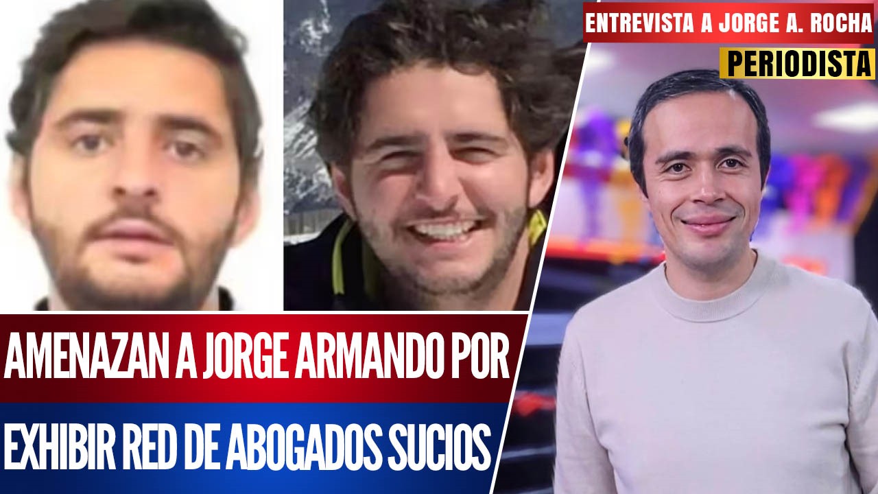 Entrevista | El periodista Jorge A. Rocha narra las amenazas que ha sufrido tras publicar su investigación