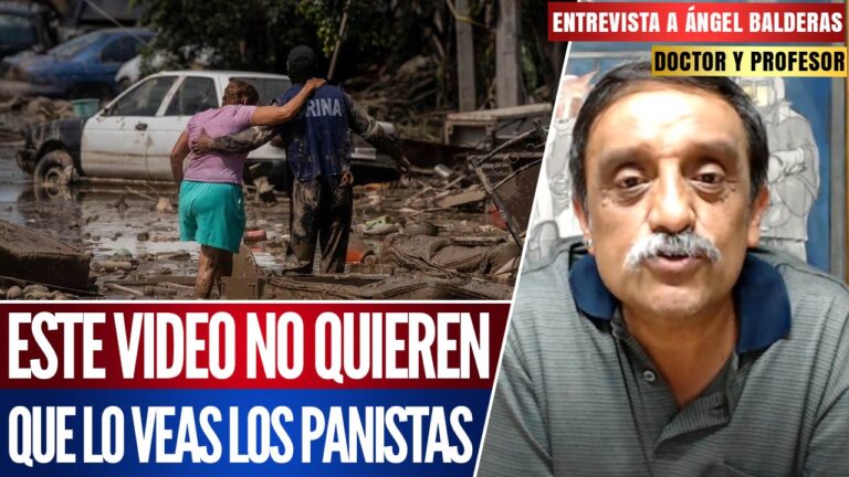 Entrevista | El doctor Ángel Balderas da cátedra a los fachos por las inundaciones en México