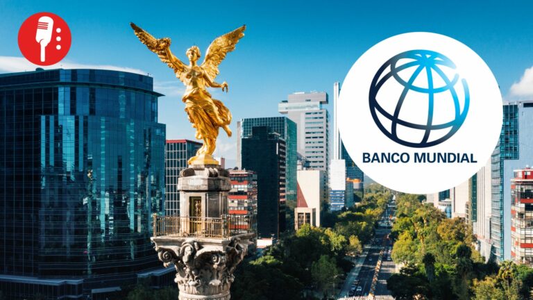Banco Mundial eleva previsión de crecimiento de México a 0.5% en 2025