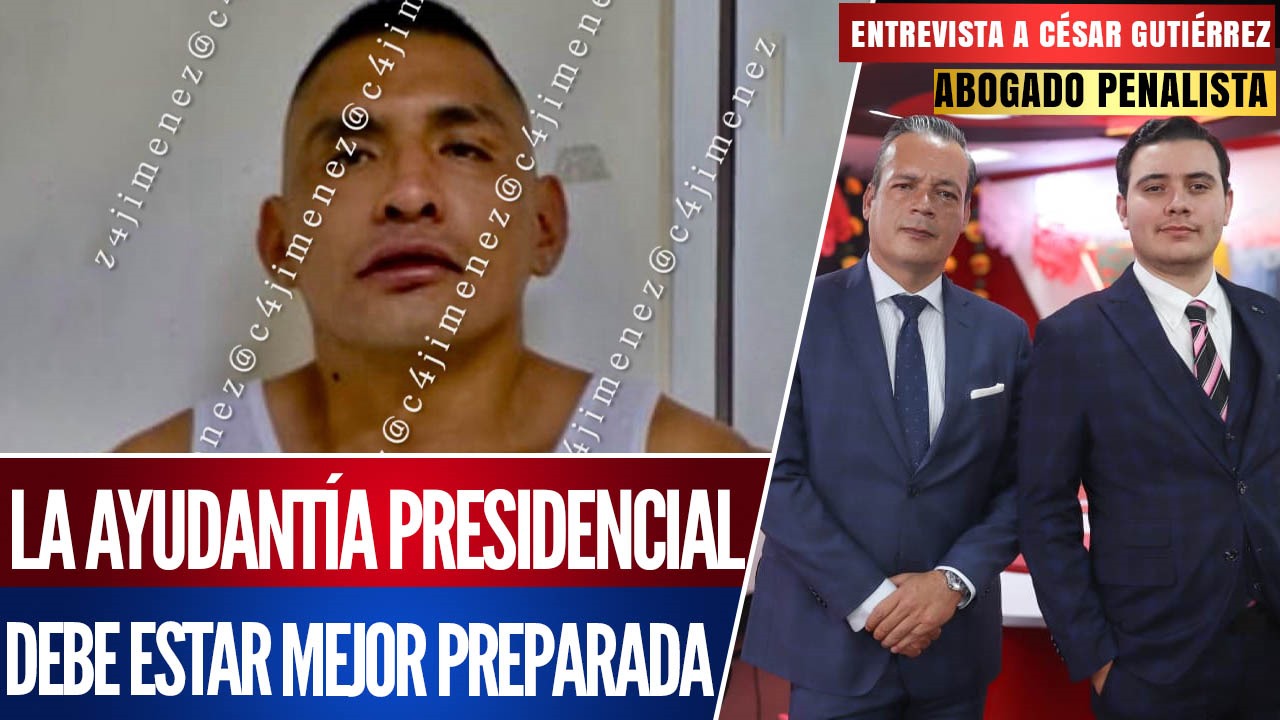 Entrevista | César Gutiérrez señala las fallas en la seguridad de la presidenta