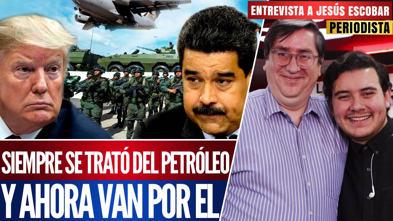 Entrevista | Ya estamos en guerra: Jesús Escobar analiza invasión de Estados Unidos a Venezuela por el petróleo