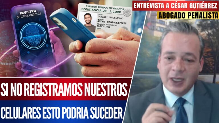 Entrevista | Registra tu celular con CURP antes de que sea demasiado tarde: César Gutiérrez Priego