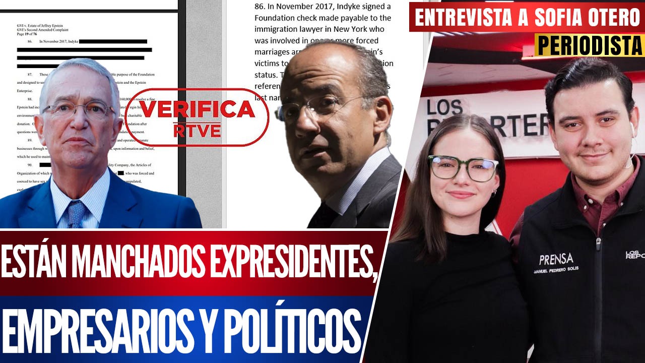 Entrevista | ¿Calderón y Salinas Pliego en los documentos Epstein?: Sofía Otero