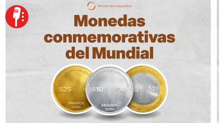 Senado avala monedas conmemorativas del Mundial 2026: oro, plata y pieza bimetálica circularán en México