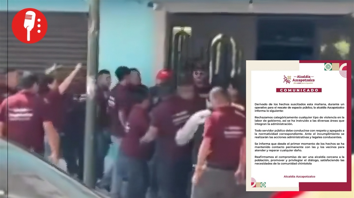 Acciones de la alcaldía de Azcapotzalco tras operativo matutino