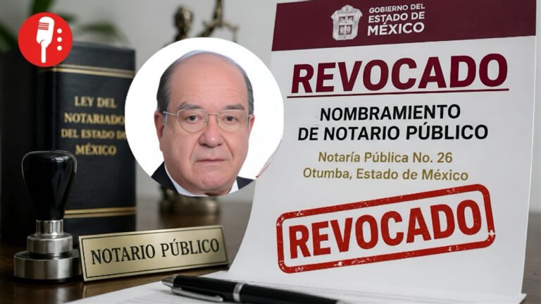 Destituyen a notario del Edomex tras siete quejas por corrupción